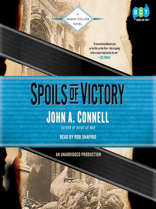 Title details for Spoils of Victory by John A. Connell - Available